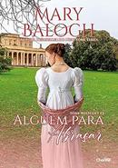 Algum para abraar / VOL. 2 - SRIE WESTCOT -Mary Balogh