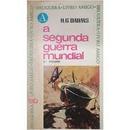 A segunda guerra mundial / volume 2-h. g. dahms