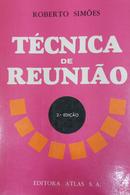 Tecnica de Reuniao-Roberto Simes