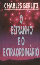 O Estranho e o Estraordinrio-Charles berlitz
