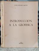 Introduccion a La Geofisca-Luis Lozano Calvo