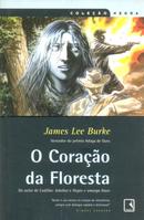 O corao da floresta-james lee burke