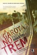 A garota no trem / voc no sabe quem  ela mas ela conhece voc-paula hawkins