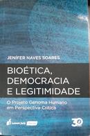 Biotica, Democracia e Legitimidade-Jenifer Naves Soares