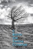 O morro dos ventos Uivantes -Emily Bronte