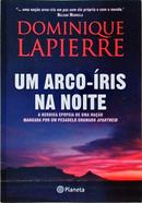 Um arco-ris na noite-dominique lapierre