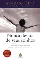 Nunca Desista de Seus Sonhos-Augusto Cury