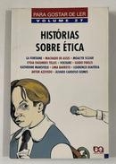 Histrias sobre tica / para gostar de ler / VOL 27-la fontaine / machado de assis / moacyr scliar / lygia fagundes telles / vrios