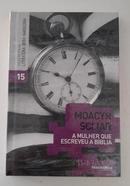 A MULHER QUE ESCREVEU A BBLIA / Coleo Folha Literatura Ibero-Americana-MOACYR SCLIAR