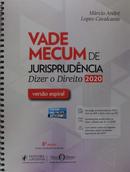 Vade Mecum de Jurisprudncia - Dizer o Direito - Verso Espiral - 8 Edio (2020)-Mrcio Andre / Lopes Cavalcante