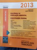 AMBIENTAL / MINI CODIGOS / COLETANEA DE LEGISLACAO AMBIENTAL / CONSTITUICAO FEDERAL-ODETE MEDAUAR / ORGANIZADOR
