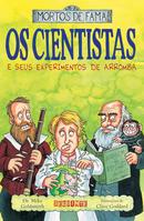 Os Cientistas e Seus Experimentos de Arromba-Mike Goldsmith