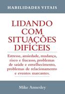 Lidando com situaes difceis-Mike Annesley