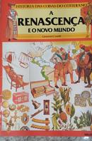 A Renascena e o Novo Mundo-Giovanni Caselli