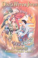 As Vidas de Christopher Chant / Os mundos de crestomanci -Diana WynneJones 