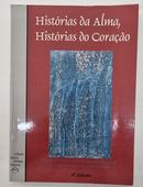 Histrias da Alma, Histrias do Corao-Christina Feldman / Jack Kornfield