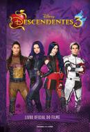 Descendentes 3 / livro oficial do filme-universo dos livros