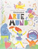ALMANAQUE ARTE E MUNDO-STELLA ELIA / WEBERSON SANTIAGO