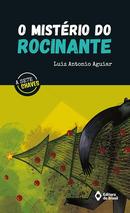 O Mistrio do Rocinante-Luiz Antonio Aguiar 