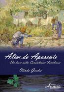 Alm do aparente: um livro sobre constel - Olinda Guedes