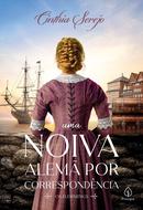 Uma noiva alem por correspondncia-Cinthia Serejo