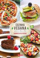 COZINHA VEGANA PARA O DIA A DIA-GABRIELA OLIVEIRA