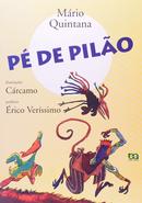 P de Pilo-Mrio Quintana / Ilustraes Carcamo / Prefcio de rico Verssimo