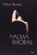 A Alma Imoral-Nilton Bonder