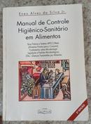 Manual de Controle higinico sanitrio em alimentos / 5 Edio -Eneo alves da silva Jr.
