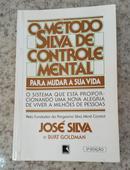 o metodo silva de controle mental-jos silva