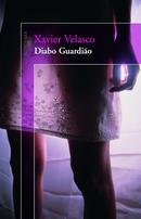 Diabo guardio-Xavier Velasco