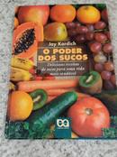 O Poder dos Sucos-Jay Kordich