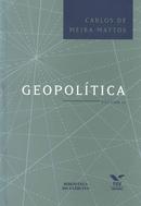 Geopoltica / Volume 2-CARLOS DE MEIRA MATTOS