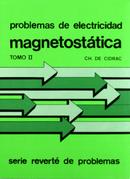 Problemas de electricidad Magnetosttica - Tomo II-Ch. De Cidrac 