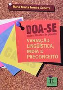 Doa-se lindos filhotes de poodle Variao Lingustica, Mdia e Preconceito-Maria Marta Pereira Scherre