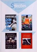 NUNCA PARE DE OLHAR / O JARDINEIRO FRANCS / O MAL DA CRIAO / UM CAVALO ME ESCOLHEU-LINWOOD BARCLAY/ SANTA MONTEFIORE/ MICHAEL BYRNES/ SUSAN RICHARDS