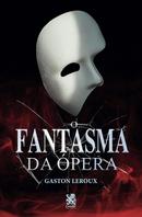 O Fantasma da pera-Gaston Leroux