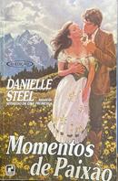 Momentos de paixo-Steel, Danielle