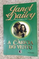 A carcia do vento-Janet Dailey