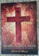 Histria da Igreja Crist-ABRAAO DE ALMEIDA