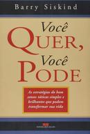 Voc Quer, Voc Pode-Barry Siskind