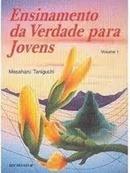 Ensinamento da verdade para jovens / vol 1-Masahuru Taniguchi