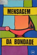 Mensagem da Bondade-Eduardo Pavanetti