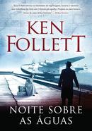 noite sobre as aguas-Ken Follett