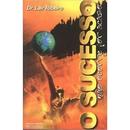 SUCESSO NAO OCORRE POR ACASO-LAIR RIBEIRO