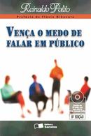Vena o Medo de Falar em Publico-Reinaldo Polito