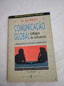Comunicao Global / a Magica da Influencia / A Neurolinguistica Aplicada a comunicao-lair Ribeiro