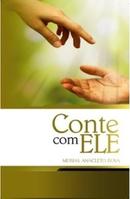 Conte Com Ele-Messias Anacleto Rosa