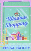 Window Shopping-Tessa Bailey 