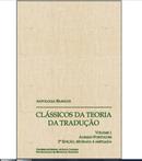 CLASSICOS DA TEORIA DA TRADUCAO / VOLUME 1 / ALEMAO - PORTUGUES-EDITORA UNIVERSIDADE FEDERAL DE SANTA CATARINA